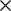 X